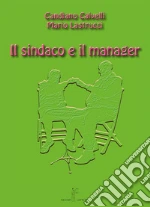 Calvelli Candiano; Lastrucci Mario