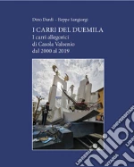 Dardi Dino; Sangiorgi Beppe