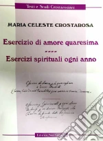 Crostarosa Maria Celeste; Majorano S. (cur.)