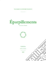 Clifford Barney Nathalie; Rapazzini de Buzzaccarini G. (cur.); Rapazzini F. (cur.)