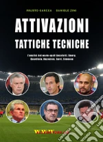 Garcea Fausto; Zini Daniele