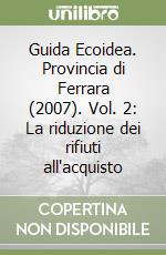 Amministrazione provinciale di Ferrara (cur.)