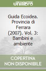 Amministrazione provinciale di Ferrara (cur.)