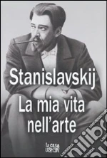Stanislavskij Konstantin S.; Malcovati F. (cur.)