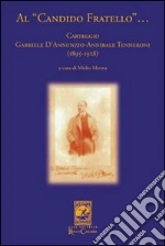 D'Annunzio Gabriele; Tenneroni Annibale; Menna M. (cur.)