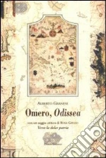 Omero. Odissea libro di Granese Alberto