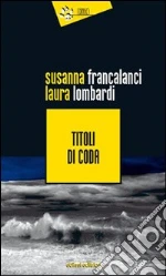 Francalanci Susanna; Lombardi Laura