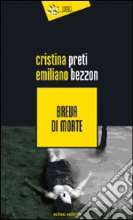 Bezzon Emiliano; Preti Cristina