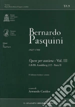 Pasquini Bernardo; Carideo Armando (cur.)