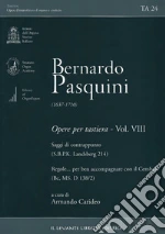 Pasquini Bernardo; Carideo Armando (cur.)