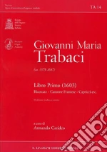 Trabaci Giovanni Maria; Carideo Armando (cur.)