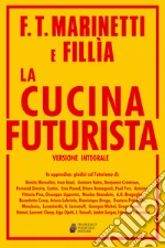 Marinetti Filippo Tommaso; Fillia