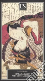 Saikaku Ihara; Origlia L. (cur.)