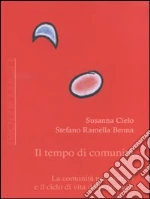 Cielo Susanna; Ramella Benna Stefano