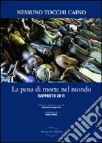 Nessuno tocchi Caino; Zamparutti E. (cur.)