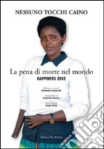 Nessuno tocchi Caino; Zamparutti E. (cur.)