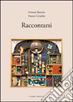 Bussola Ernesto; Ceradini F. (cur.)