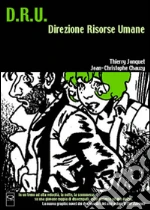 Jonquet Thierry; Chauzy Jean-Christophe