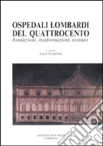 Della Torre Stefano; Franchini Lucio; Pesenti Serena; Bellini A. (cur.)