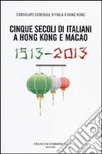 Consolato Generale d'Italia a Hong Kong (cur.)