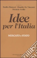 Barucci E. (cur.); De Vincenti C. (cur.); Grillo M. (cur.)