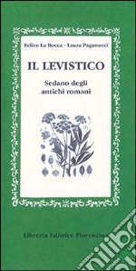 La Rocca Felice; Paganucci Laura