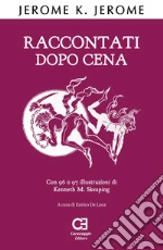 Jerome Jerome K.; De Luca E. (cur.)