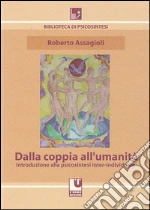 Assagioli Roberto; Alberti A. (cur.)