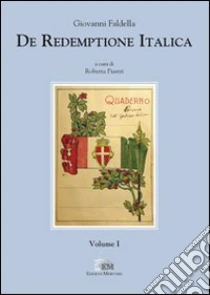 De redemptione italica libro di Faldella Giovanni