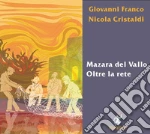 Franco Giovanni; Cristaldi Nicola; Serra Gianluca; Romeo M. (cur.)