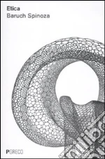 Spinoza Baruch; Donna D. (cur.)