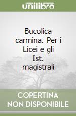 Bucolica carmina libro di Virgilio Marone Publio