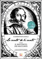 Basile Giambattista; Basile D. (cur.); Zanotti Cavazzoni G. (cur.)