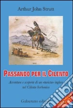 Strutt Arthur John; Galzerano G. (cur.)