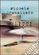 Granatiero Michele C.; Metta A. (cur.)