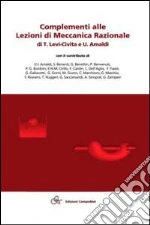 Levi Civita Tullio; Amaldi Ugo; Maschio G. (cur.); Saccomandi G. (cur.); Ruggeri T. (cur.)