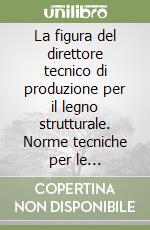Consorzio Conlegno servizi legno sughero (cur.)
