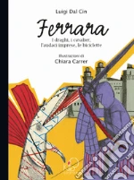 Dal Cin Luigi; Carrer Chiara