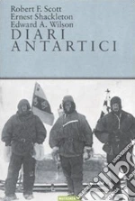 Scott Robert F.; Shackleton Ernest; Wilson Edward O.