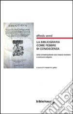 Serrai Alfredo; Gatta M. (cur.)