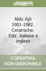 Aj Aldo; Bojani G. (cur.); Sannipoli E. (cur.)