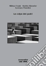 Frank Niklas; Himmler Katrin; Pavolini Lorenzo; Cirese L. (cur.)