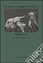 Giuliano l'Apostata; Albertazzi M. (cur.)