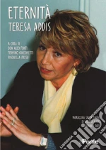 Addis Teresa; Fonti A. (cur.); Giacometti E. (cur.); Fresa P. (cur.)