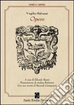 Malvezzi Virgilio; Ripari E. (cur.)
