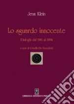 Klein Jean; De Benedetti O. (cur.)
