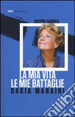 Maraini Dacia; Farrell Joseph