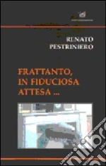 Pestriniero Renato