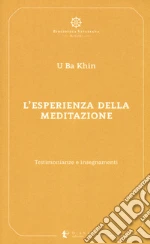 U Ba Khin; Confalonieri P. (cur.); Di Chiara C. (cur.)