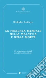 Analayo (Bhikkhu); Costanzo A. (cur.)